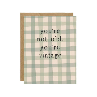 You're Not Old, You're Vintage Birthday Card - Lemon And Lavender Toronto