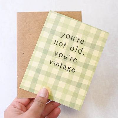 You're Not Old, You're Vintage Birthday Card - Lemon And Lavender Toronto