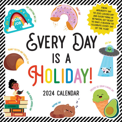 2024 Every Day's A Holiday Wall Calendar - Lemon And Lavender Toronto