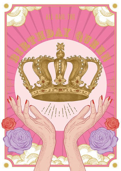 All hail the birthday queen Card - Lemon And Lavender Toronto