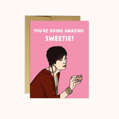 Amazing Sweetie | Encouragement Card - Lemon And Lavender Toronto