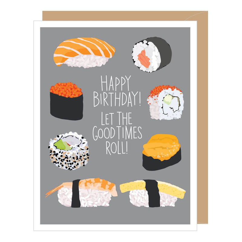 Good Times Roll Sushi - Birthday Card - Lemon And Lavender Toronto