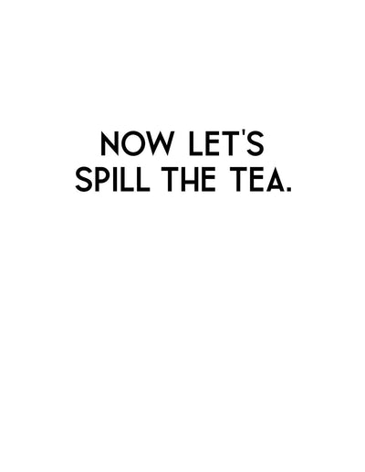 Let's Spill the Tea Card - Lemon And Lavender Toronto
