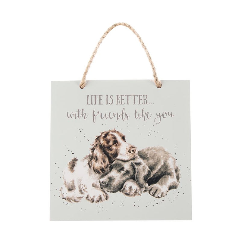 Life is Better with Friends - Dog Plaque - Lemon And Lavender Toronto