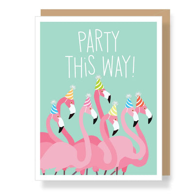 Party This Way Flamingos Birthday Card - Lemon And Lavender Toronto