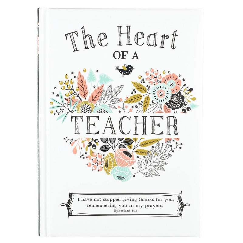 The Heart of a Teacher Gift Book - Ephesians 1:16 - Lemon And Lavender Toronto