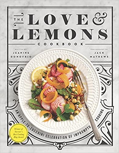 The Love & Lemons Cookbook - Lemon And Lavender Toronto