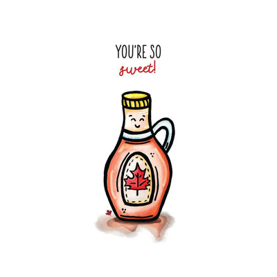 Your so Sweet Sappy Card - Lemon And Lavender Toronto